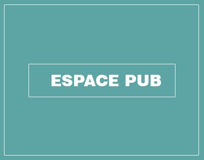 Espace Pub 408 X 421